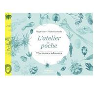 L'atelier De Poche - 52 Semaines À Dessiner