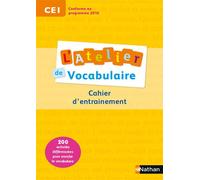 L'Atelier de Vocabulaire - cahier exercices - CE1 Cahier d'exercices - Marianne André-Kerebel - Nathan - broché - Scolaire / Universitaire