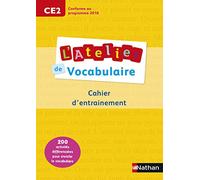 L'Atelier de Vocabulaire CE2 – Cahier d'exercices – Nathan