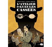 L'atelier des gueules cassées