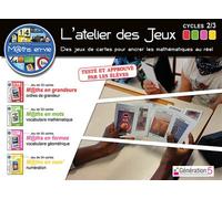 L'atelier des jeux (nombres, formes et mesures) cycles 2 et 3 - Maths en-vie - Christophe Gilger - Generation 5 Eds - Boîte ou accessoire - Manuel
