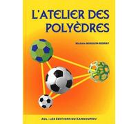 L'Atelier Des Polyedres