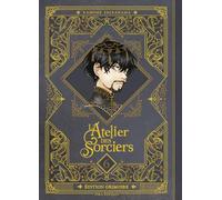 L'Atelier des Sorciers T06 Edition Grimoire