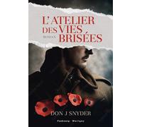L'atelier des vies brisées