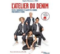 L'Atelier du denim Sophie Valantoine (Auteur)