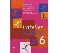 L'atelier Du Langage 6e by Beatrice Beltrando (2009-05-06)