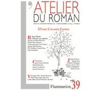 L'atelier Du Roman N° 39, Septembre 200 - D'une Cacanie L'autre