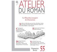 L'Atelier du roman: Le Dieu bien tempéré de Chesterton