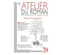 L'atelier Du Roman N° 39, Septembre 200 - D'une Cacanie L'autre