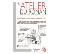 L'Atelier du roman La critique a-t-elle besoin des romanciers? (III) - Collectif - Flammarion - broché - Revue