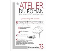 L'Atelier du roman La guerre du temps et de l'actualité - Collectif - Flammarion - broché - Revue
