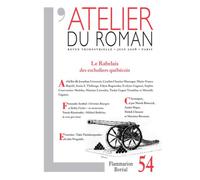 L'Atelier du roman Le Rabelais des escholiers québécois - Collectif - Flammarion - broché - Revue