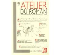 L'atelier Du Roman N° 20, Décembre 1999 - Anatole France, Je Ris Donc Je Doute