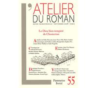 L'Atelier du roman: Le Dieu bien tempéré de Chesterton