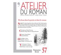 L'Atelier du roman Du beau dans la poésie et dans le roman - Collectif - Flammarion - broché - Revue