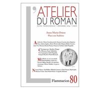 Anna Maria Ortese – Place aux sudistes – L'Atelier du roman – Flammarion