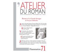 L'Atelier du roman Retour à la grande intrigue de françois taillandier - Collectif - Flammarion - broché - Revue