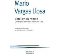 L’atelier du roman – Conversation à Princeton avec Rubén Gallo – Gallimard