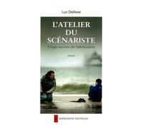 L'atelier Du Scénariste - 20 Secrets De Fabrication