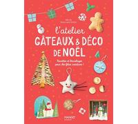 L'atelier gâteaux et déco de Noël - Hélo-Ita - Mango - cartonné - Document jeunesse