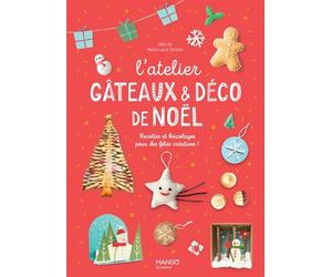 L'atelier gâteaux et déco de Noël - Hélo-Ita - Mango - cartonné - Document jeunesse