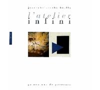 L'atelier infini: 30 000 ans de peinture