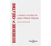L'atelier invisible de Jean-Marie Gleize Avec Cécile Sans - Jean-Marie Gleize - Hermann - broché - Essai
