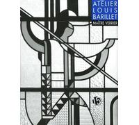 L'atelier Louis Barillet, maître verrier