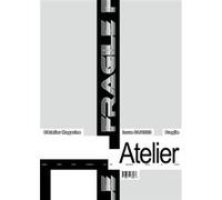 L'Atelier Magazine Vol.21 EPFL L'Atelier Magazine Collectif (Auteur)