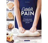 L'atelier pain - Cécile Decaux - Larousse - cartonné - Guide