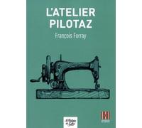 L'atelier Pilotaz
