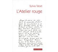L'atelier rouge Sylvia Tabet (Auteur)