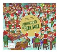 L'atelier secret du Père Noël