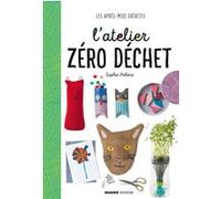 L'atelier zéro déchet Sophie Hélène (Auteur)