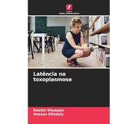 Latência na toxoplasmose