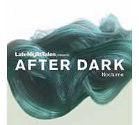 LateNightTales Presents After Dark by Various Artists [VINYL] NEUF