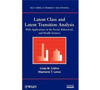 Latent Class and Latent Transition Analysis by Stephanie T. The Pennsylvania State University Lanza Hardcover Book Linda M. Collins, Stephanie T. Lanza (Auteur)