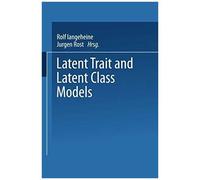 Latent Trait And Latent Class Models