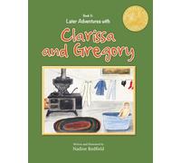 Later Adventures with Clarissa and Gregory