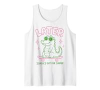 Later Gator School's Out for Summer Last Day of School Débardeur