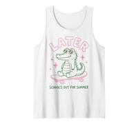 Later Gator School's Out for Summer Last Day of School Débardeur
