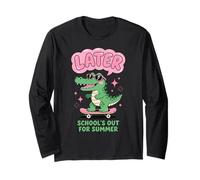 Later Gator School's Out for Summer Last Day of School Manche Longue