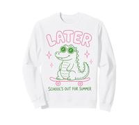 Later Gator School's Out for Summer Last Day of School Sweatshirt