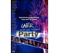Later... Party, 34 Great Live Performances