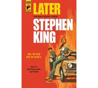 Later: Stephen King, Édition Anglaise