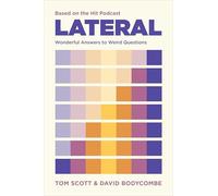Lateral - Based on the Hit Podcast: Wonderful Answers to Weird Questions