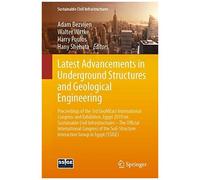 Latest Advancements In Underground Structures And Geological Engineering