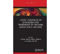 Latest Advances In Diagnosis And Treatment Of Women-Associated Cancers