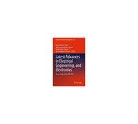 Latest Advances In Electrical Engineering, And Electronics