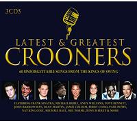 Latest and greatest crooners